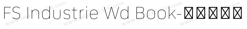 FS Industrie Wd Book字体转换